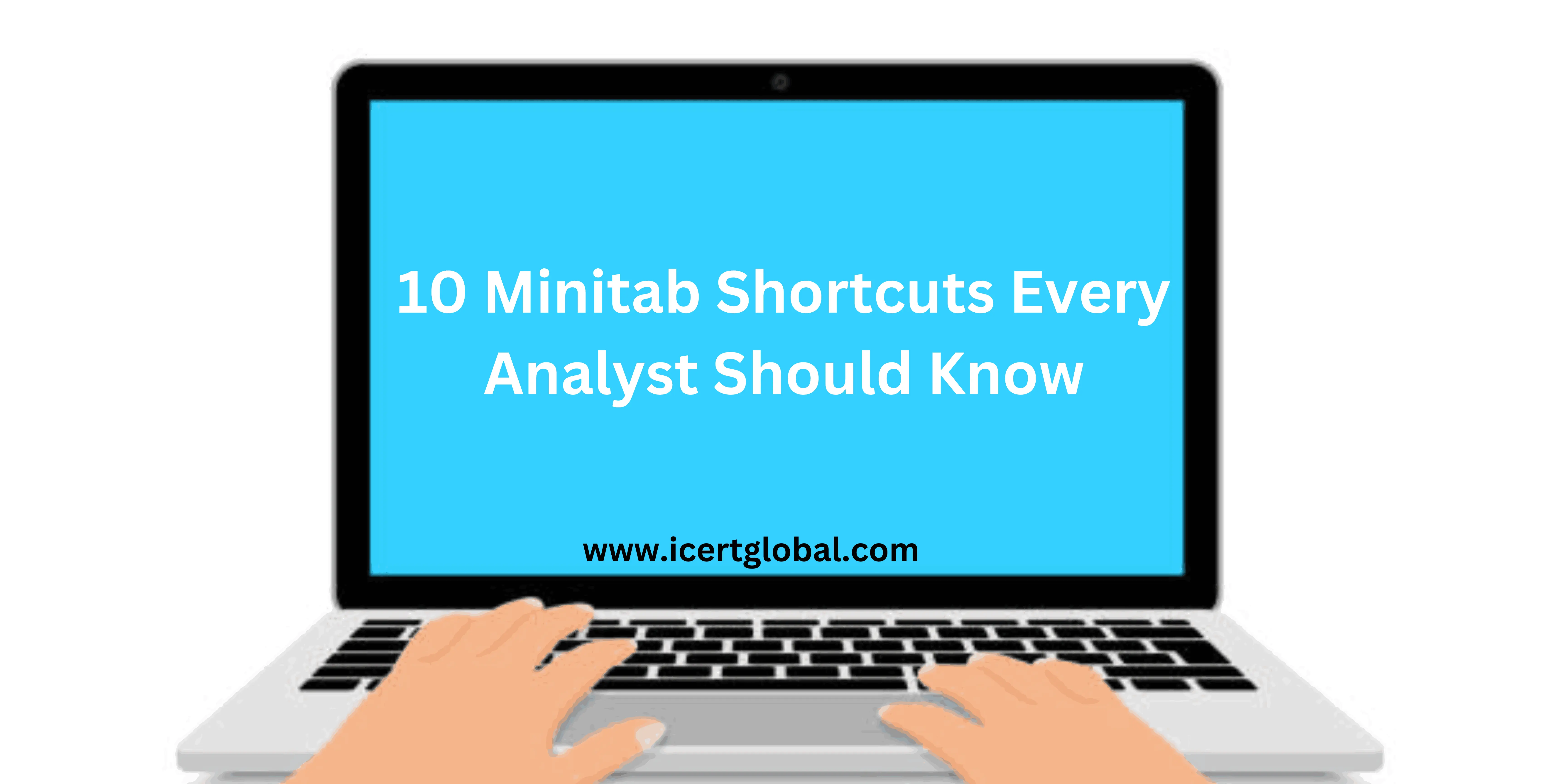 10 essential minitab shortcuts every analyst should know blog